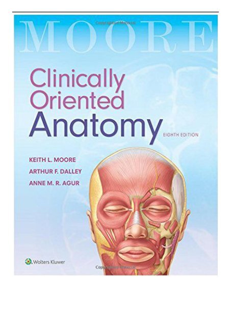 Moore’s clinically oriented Anatomy 8th Edition PDF Free Download
