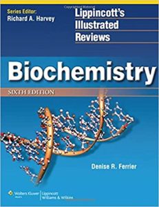 Biochemistry Lippincott's Illustrated Review 6th Edition PDF Free Download