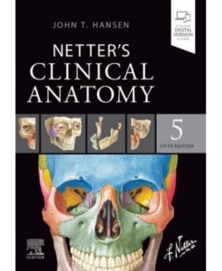 NETTER’S CLINICAL ANATOMY 5TH EDITION PDF Free Download
